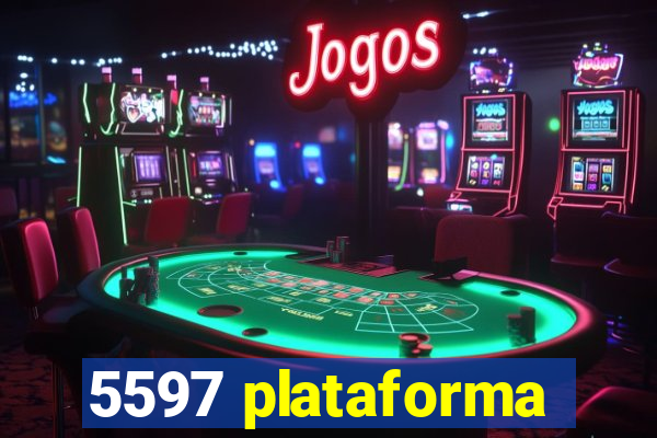 5597 plataforma